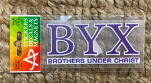 Brothers Under Christ- "BYX"