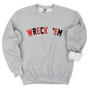 Glory Days "Wreck 'Em" Sweatshirt