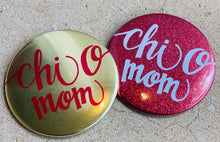 Sorority Mom buttons