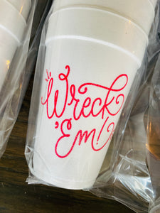 "Wreck 'em" script styrofoam party cups & napkins